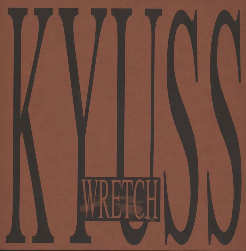 Kyuss-Wretch-LP (Vinyl)-1