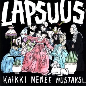 Lapsuus-Kaikki Menee Mustaksi...-LP (Vinyl)-01