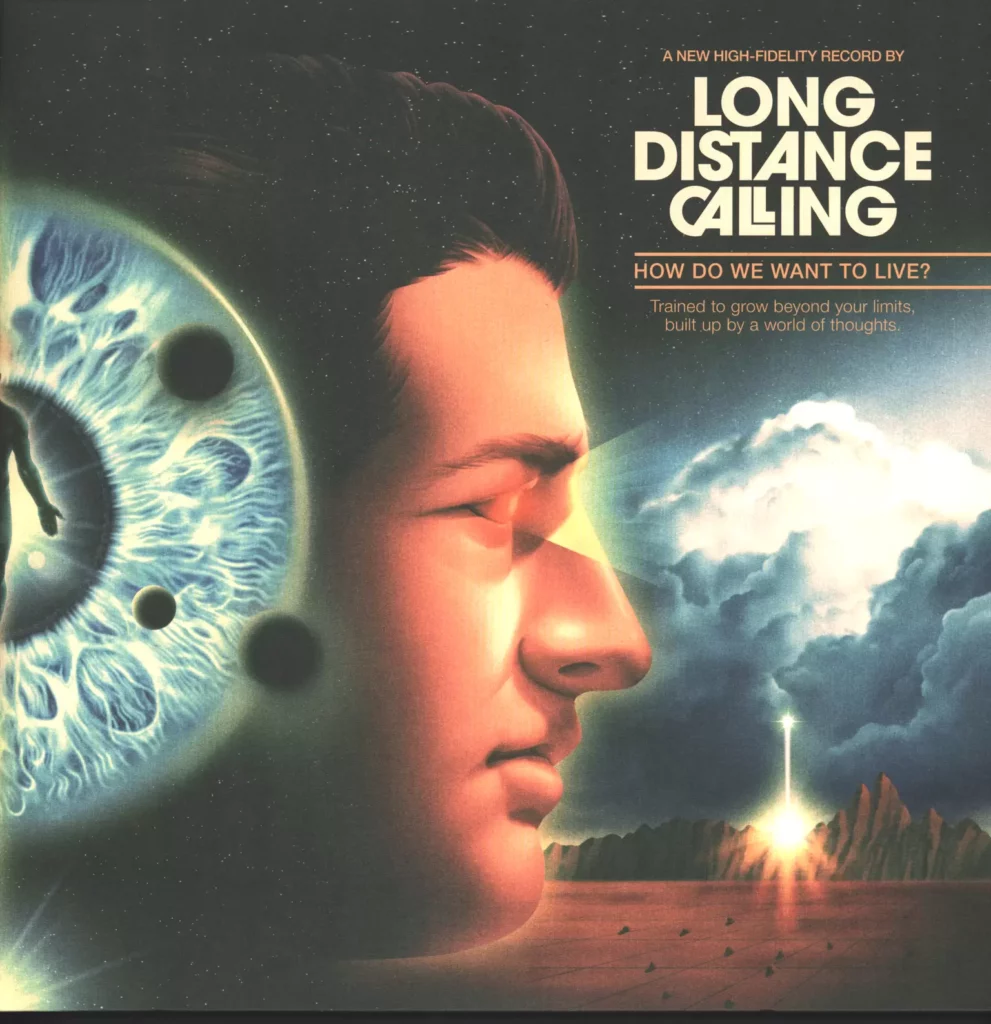 Long Distance Calling-How Do We Want To Live?-LP (Vinyl)-1