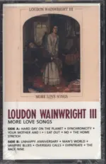 Loudon Wainwright III-More Love Songs-Cassette Tape-1