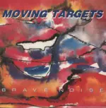 Moving Targets-Brave Noise-LP (Vinyl)-1