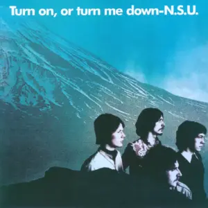 N.S.U.-Turn On