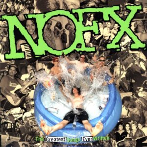 NOFX-The Greatest Songs Ever Written... By Us-LP (Vinyl)-01