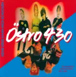 Östro 430-Keine Krise Kann Mich Schocken (Die Kompletten Studioaufnahmen 1981 - 1983)-LP (Vinyl)-1