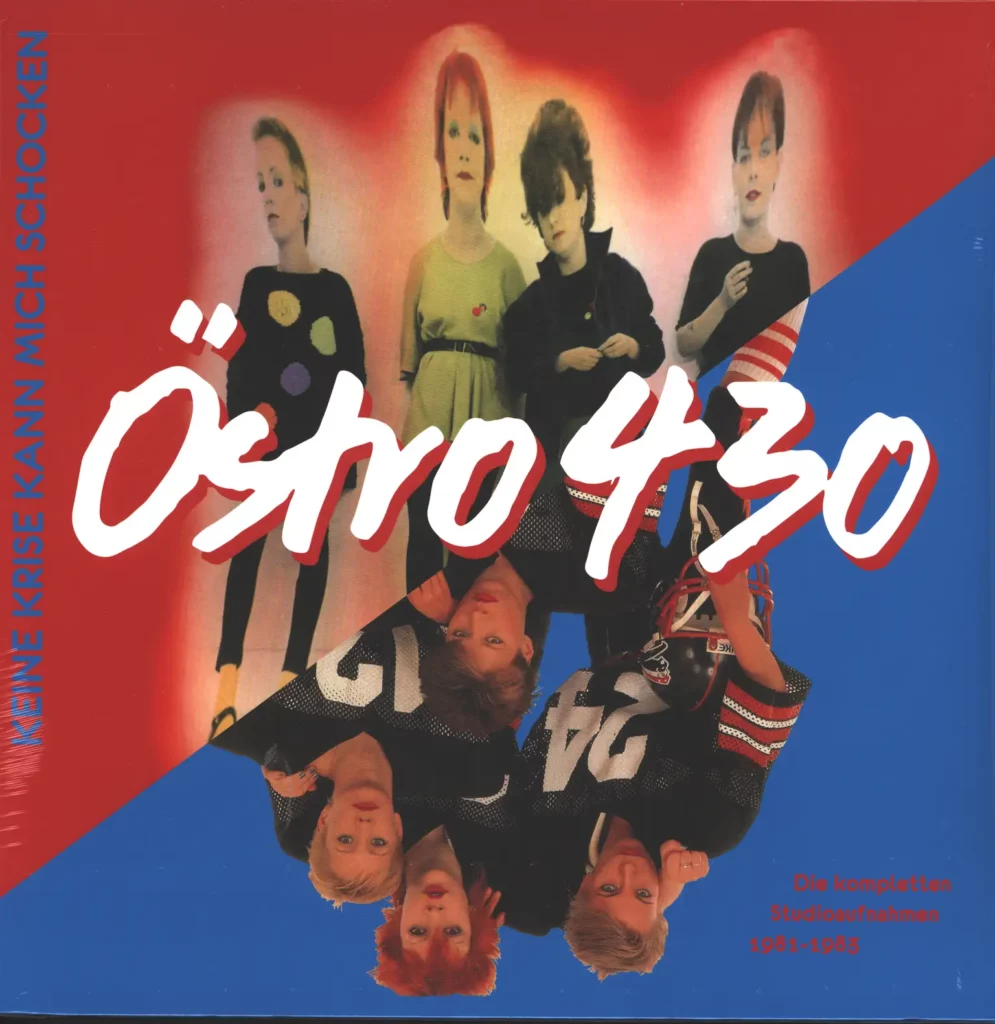 Östro 430-Keine Krise Kann Mich Schocken (Die Kompletten Studioaufnahmen 1981 - 1983)-LP (Vinyl)-1
