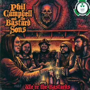 Phil Campbell & The Bastard Sons-We're The Bastards-LP (Vinyl)-1