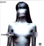 Placebo-Meds-LP (Vinyl)-1