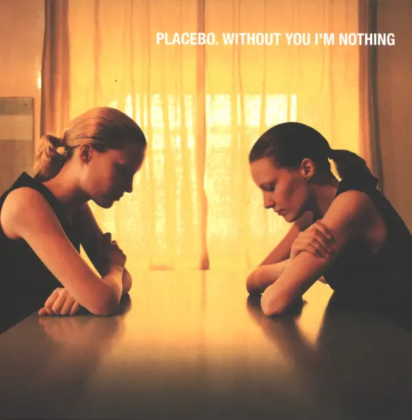 Placebo-Without You I'm Nothing-LP (Vinyl)-1