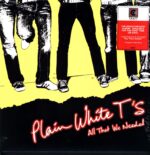 Plain White T's-All That We Needed-LP (Vinyl)-01