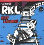 Rich Kids On LSD-Keep Laughing: The Best Of... RKL-LP (Vinyl)-1
