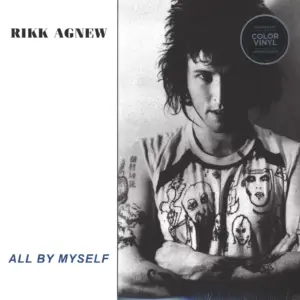 Rikk Agnew-All By Myself-LP (Vinyl)-1