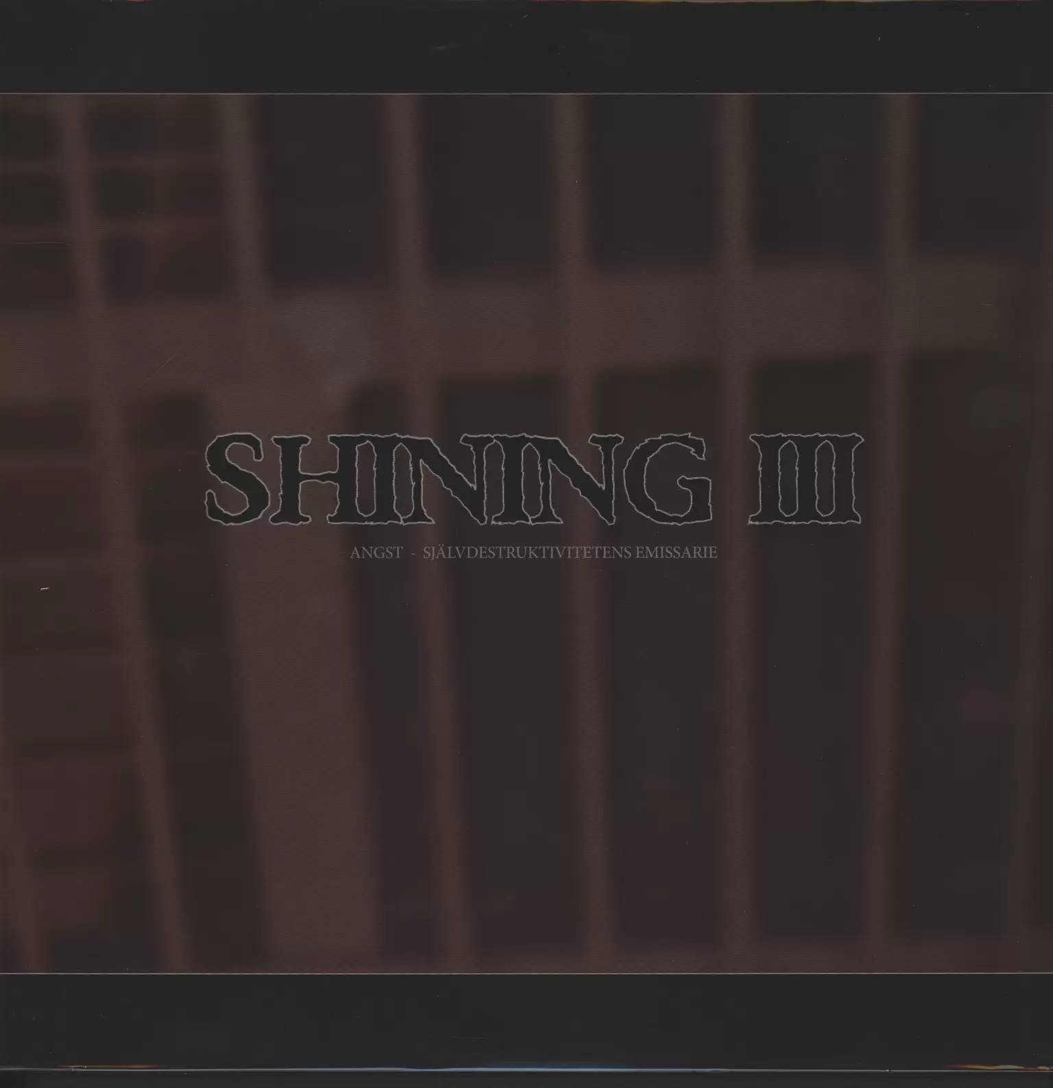 Shining-III-Angst-Sjaelvdestruktivitetens-Emissarie-LP-Vinyl Shining-III - Angst