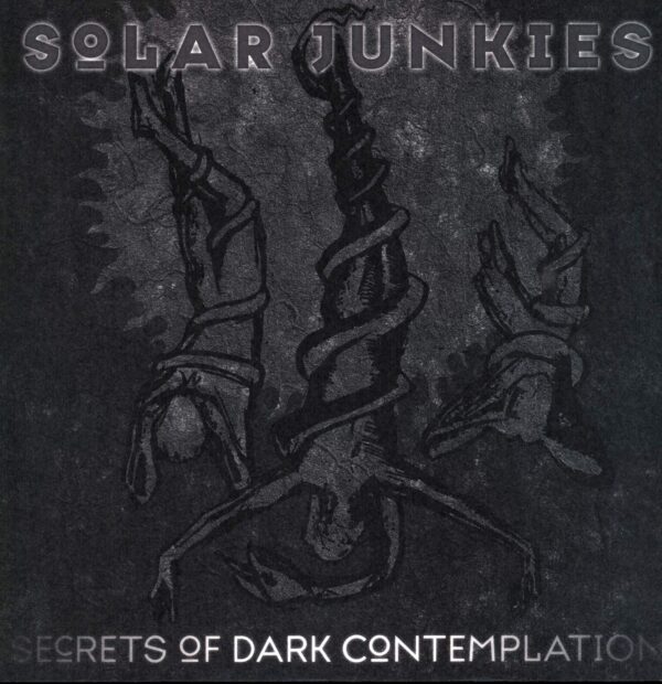 Solar Junkies-Secrets Of Dark Contemplation-LP (Vinyl)-01