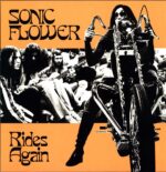 Sonic Flower-Rides Again-LP (Vinyl)-01