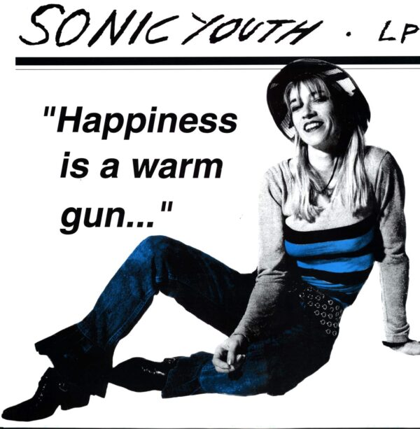 Sonic Youth-Happiness Is A Warm Gun...-LP (Vinyl)-01