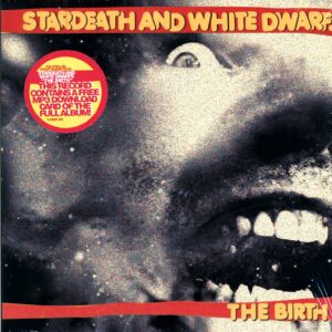 Stardeath And White Dwarfs-The Birth-LP (Vinyl)-01