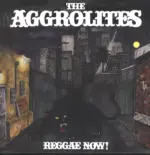The Aggrolites-Reggae Now!-LP (Vinyl)-1