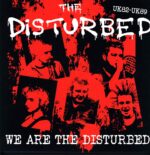 The Disturbed-We Are The Disturbed-LP (Vinyl)-01