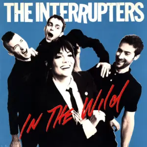 The Interrupters-In The Wild-LP (Vinyl)-1