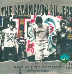 The Kathmandu Killers-Stories From Krantipur-Mini LP (Vinyl)-1
