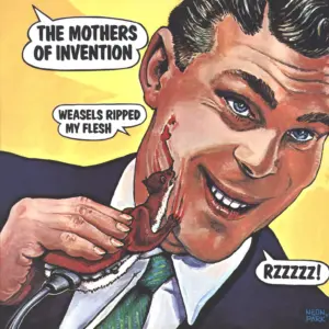 The Mothers-Weasels Ripped My Flesh-LP (Vinyl)-1