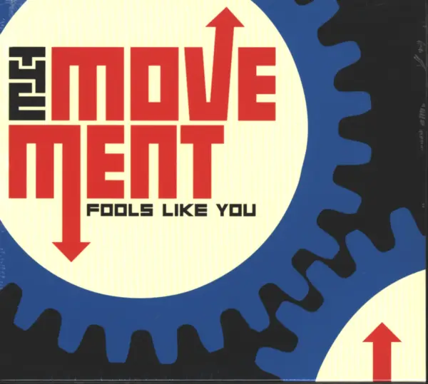 The Movement-Fools Like You-CD-1