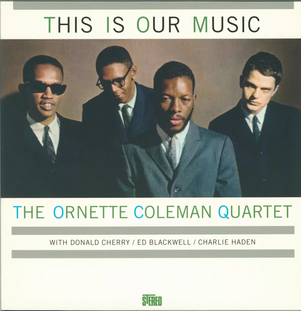 The Ornette Coleman Quartet-This Is Our Music-LP (Vinyl)-1