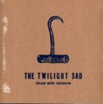 The Twilight Sad-Òran Mór Session-LP (Vinyl)-01