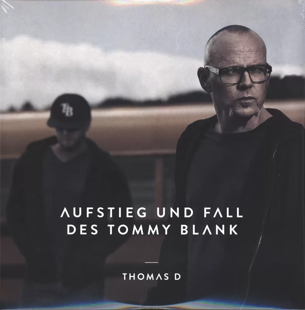 Thomas D-Aufstieg Und Fall Des Tommy Blank-LP (Vinyl)-1