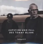 Thomas D-Aufstieg Und Fall Des Tommy Blank-LP (Vinyl)-1
