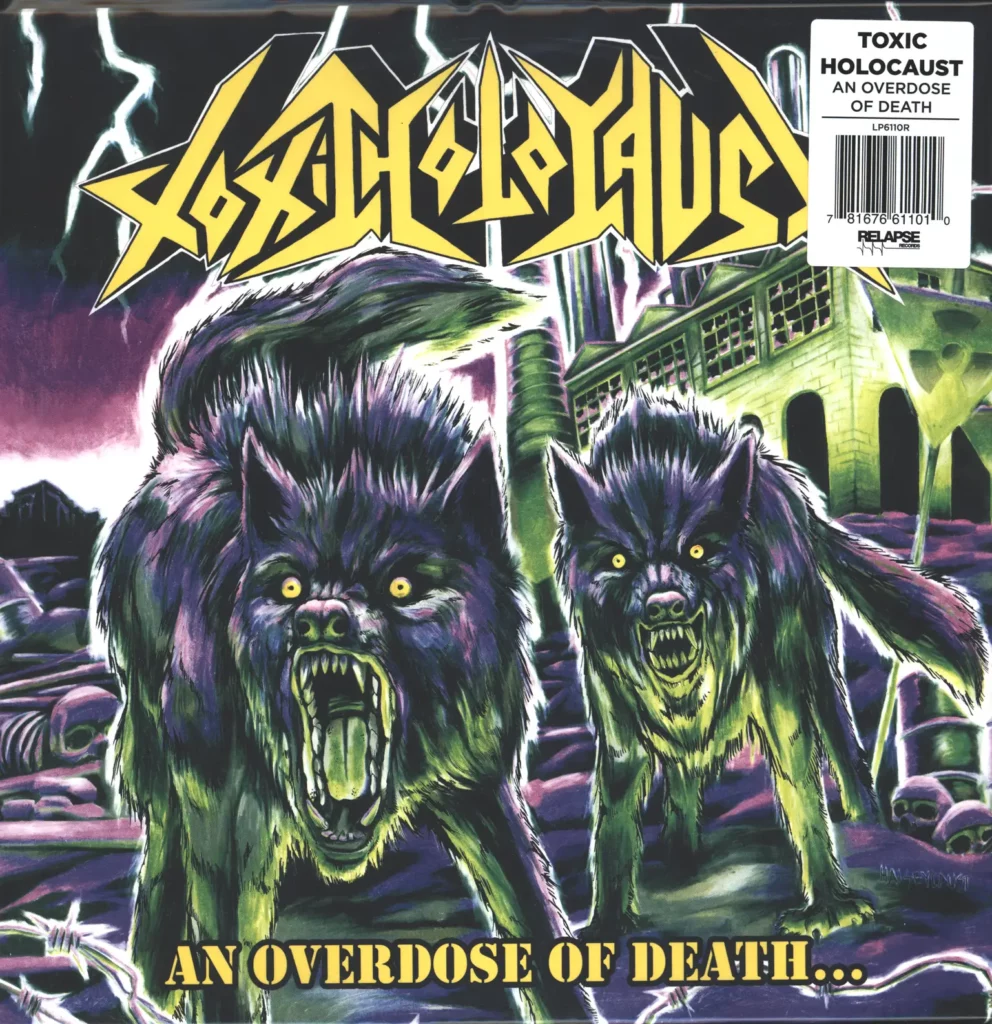Toxic Holocaust-An Overdose Of Death...-LP (Vinyl)-1
