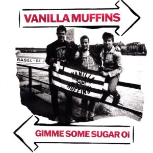 Vanilla Muffins-Gimme Some Sugar Oi!-LP (Vinyl)-01