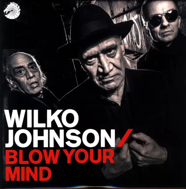 Wilko Johnson-Blow Your Mind-LP (Vinyl)-1