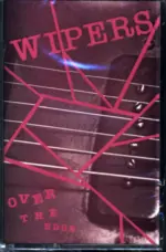 Wipers-Over The Edge-Cassette Tape-1