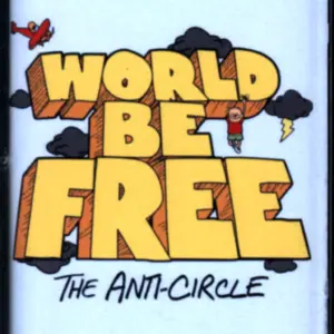 World Be Free-The Anti-Circle-Cassette Tape-1