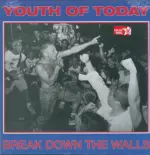 Youth Of Today-Break Down The Walls-LP (Vinyl)-1