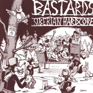 Bastards-Siberian Hardcore-LP (Vinyl)-01