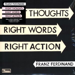 Franz Ferdinand-Right Thoughts Right Words Right Action-LP Vinyl