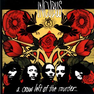 Incubus-A Crow Left Of The Murder...-LP Vinyl