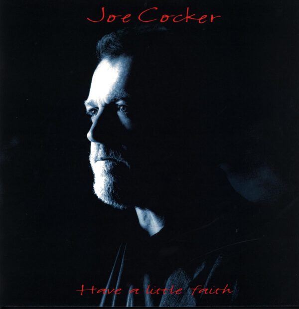 Joe Cocker-Have A Little Faith-LP Vinyl