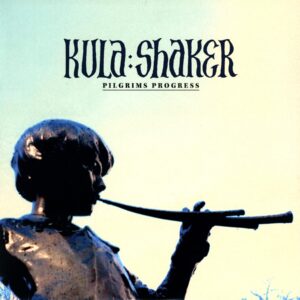 Kula Shaker-Pilgrim's Progress-LP Vinyl