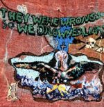 Liars-They Were Wrong So We Drowned-LP Vinyl