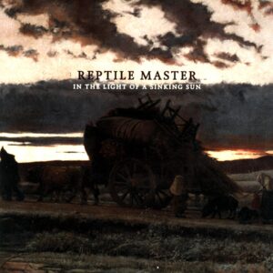 Reptile Master-In The Light Of A Sinking Sun-LP Vinyl