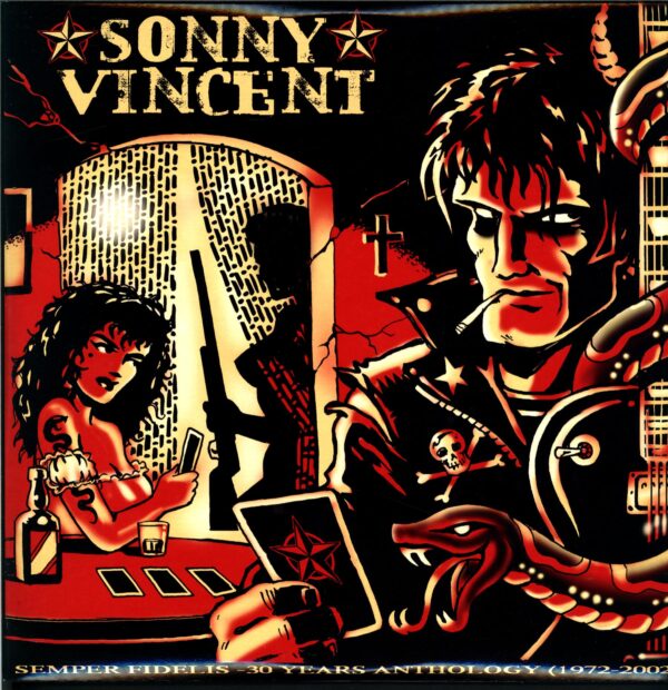 Sonny Vincent-Semper Fidelis - 30 Years Anthology (1972-2002)-LP Vinyl
