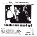 Soophie Nun Squad-Dino-7 Vinyl