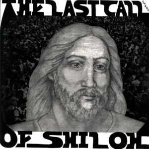 The Last Call Of Shiloh-The Last Call Of Shiloh-LP Vinyl