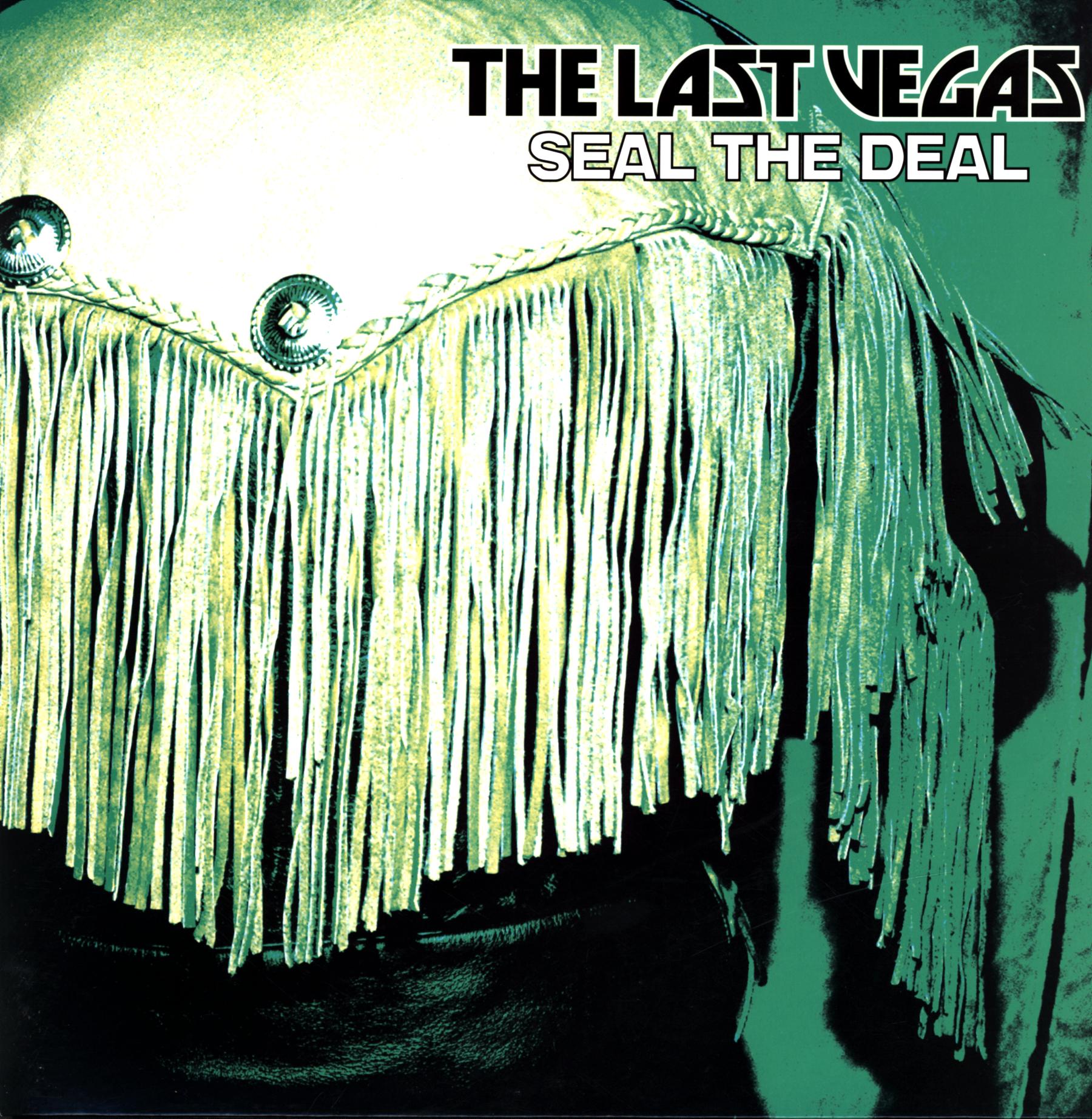 The Last Vegas-Seal The Deal-LP Vinyl-1 The Last Vegas-Seal The Deal-LP Vinyl