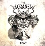 The Loranes-Trust-LP Vinyl
