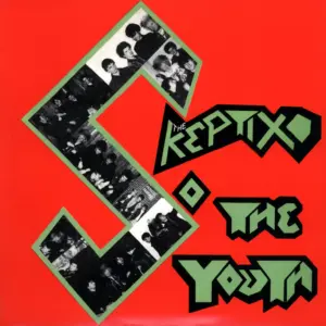 The Skeptix-...So The Youth-LP (Vinyl)-01