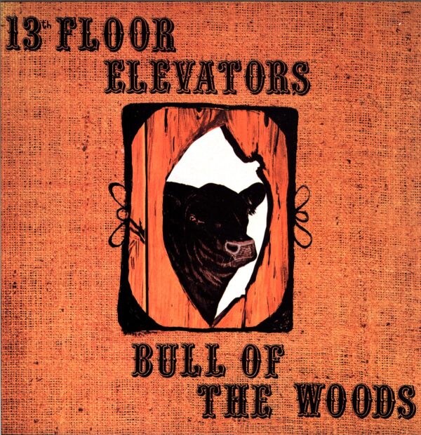 13th Floor Elevators-Bull Of The Woods-LP Vinyl